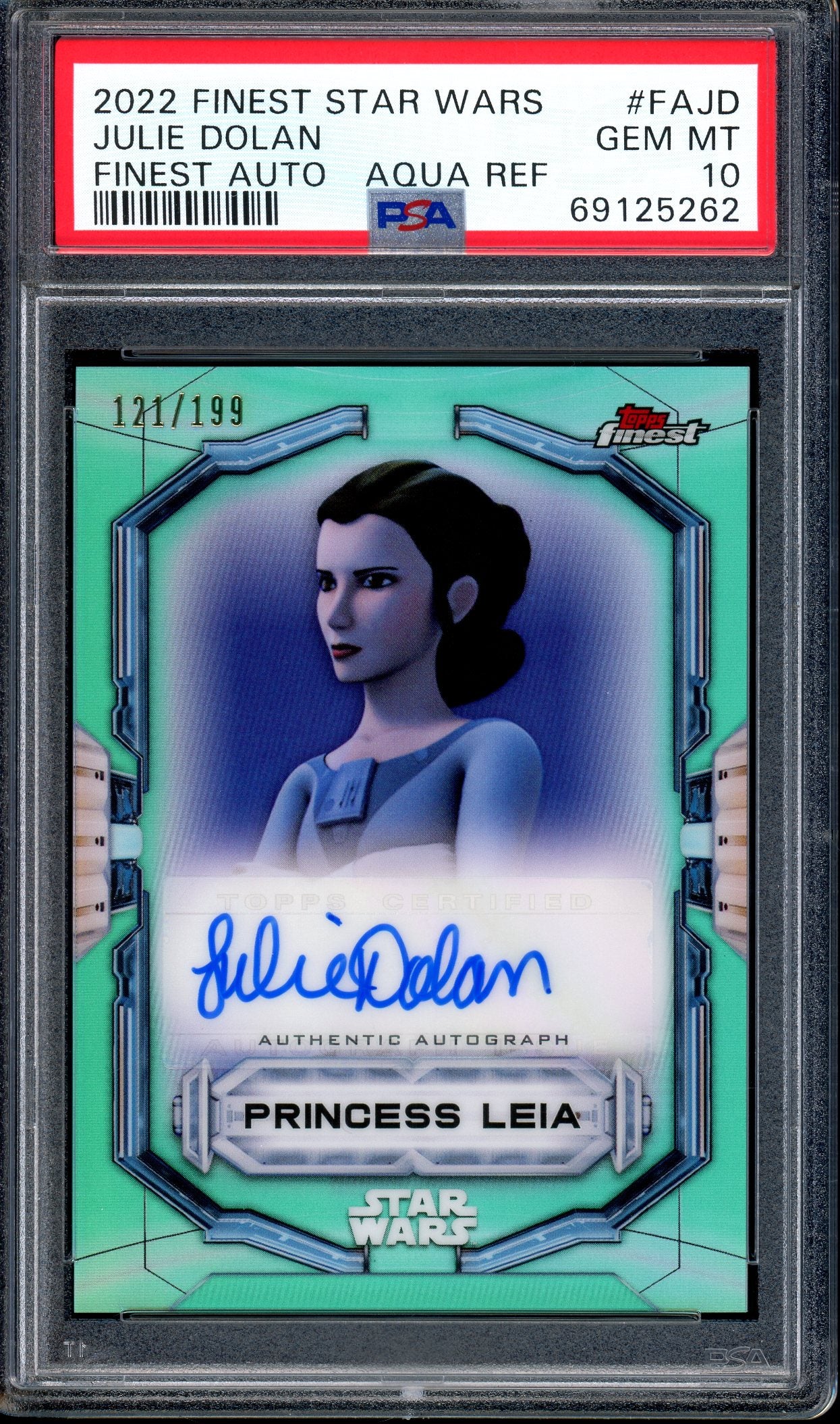 2022 Topps Finest Star Wars Aqua Refractor Autographs Julie Dolan /199 #FAJD PSA 10 GEM MINT
