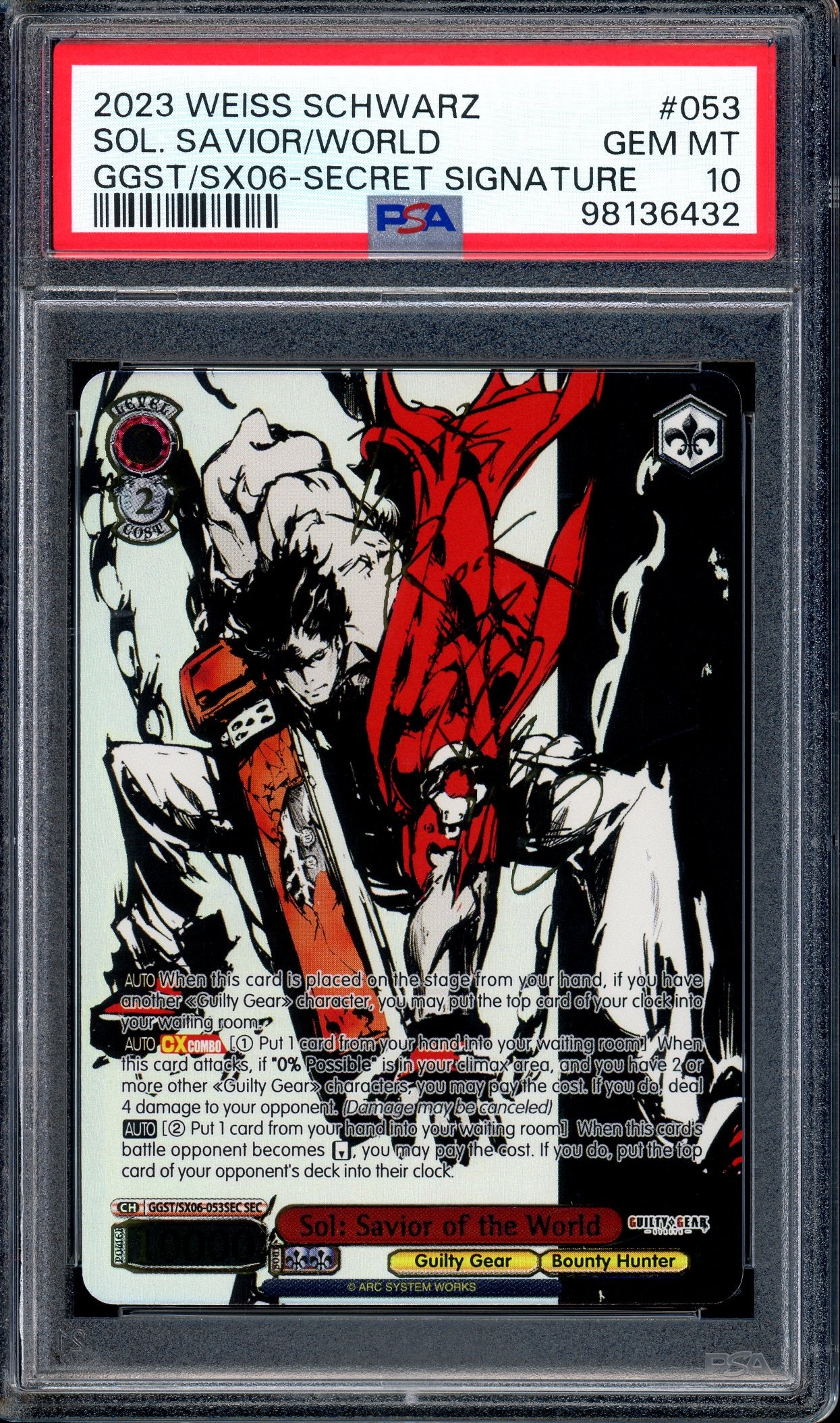 2023 Weiss Schwarz Guilty Gear Strive Sol: Savior of the World Secret Signature PSA 10 GEM MINT