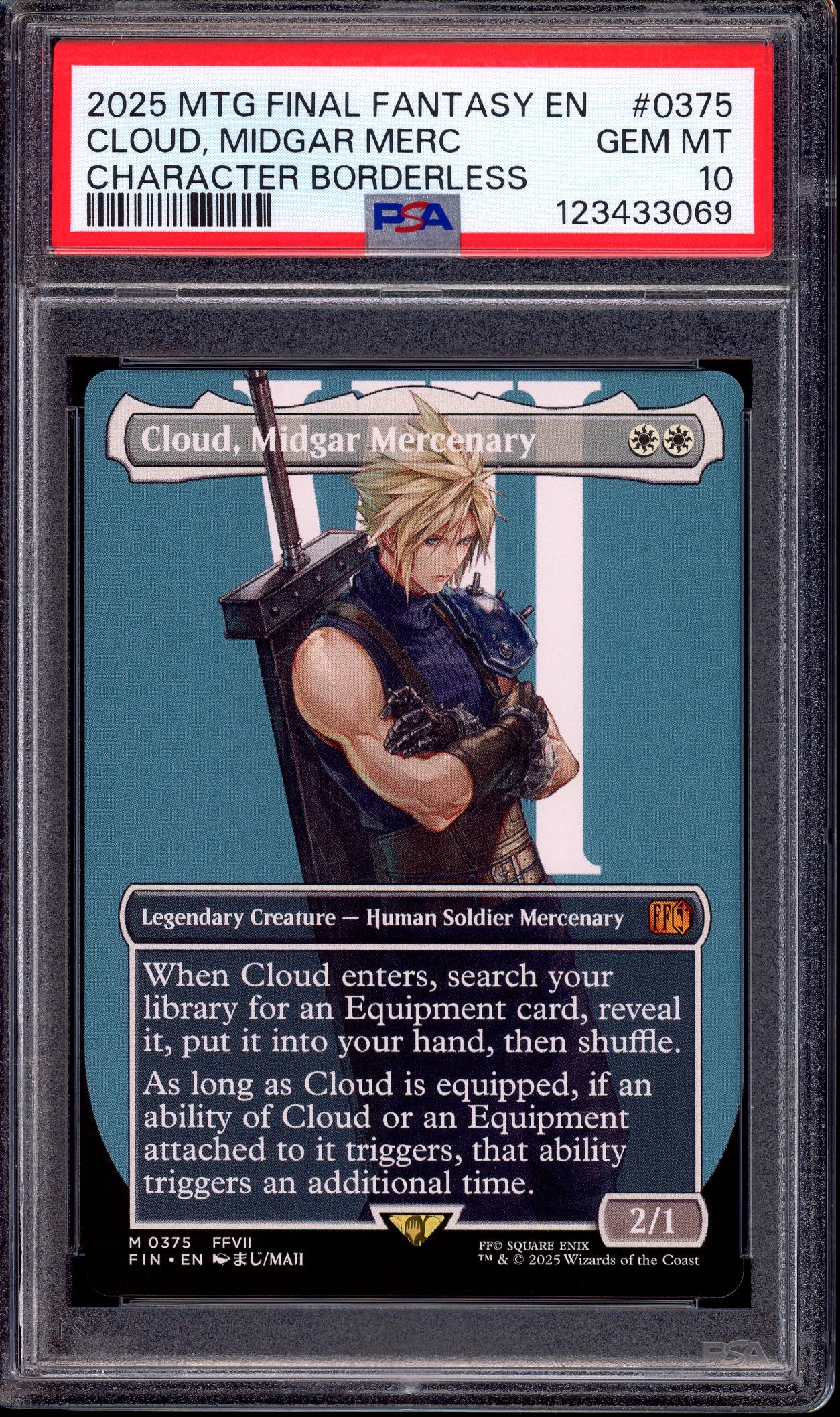 2025 Magic The Gathering Final Fantasy Character Borderless Cloud, Midgar Mercenary #0375 PSA 10 GEM MINT