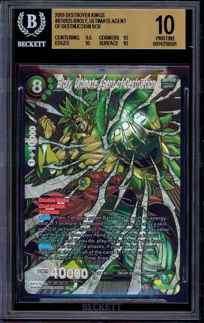 2019 Dragon Ball Super Destroyer Kings Broly, Ultimate Agent of Destruction SCR #BT6-125 BGS 10 PRISTINE