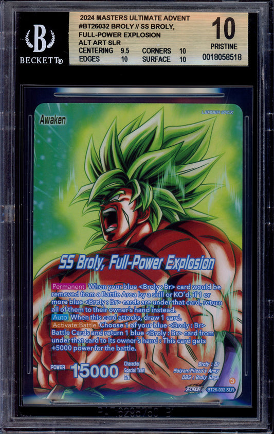 2024 Dragon Ball Super Masters SS Broly, Full-Power Explosion SLR #BT26-032 BGS 10 PRISTINE