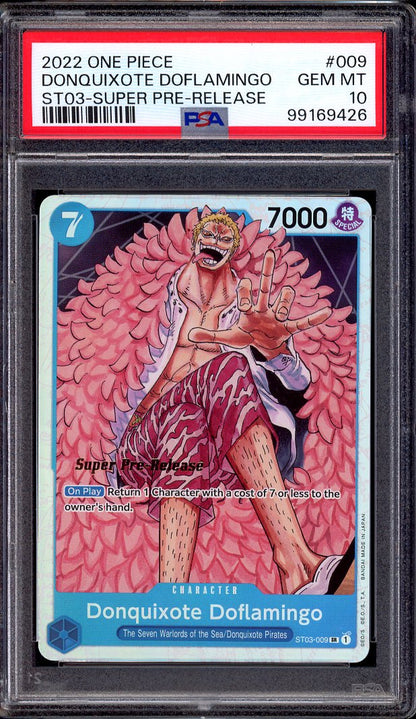 2022 One Piece ST03 Super Pre-Release Donquixote Doflamingo #009 PSA 10 GEM MINT
