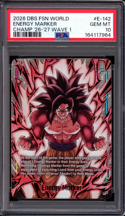 2026 Dragon Ball Super Fusion World Championship 26-27 Wave 1 Energy Marker #E-142 PSA 10 GEM MINT