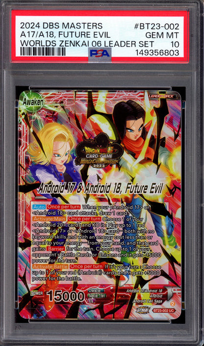 2024 Dragon Ball Super Masters Worlds Zenkai 06 Leader Set Android 17 & Android 18, Future Evil #BT23-002 PSA 10 GEM MINT