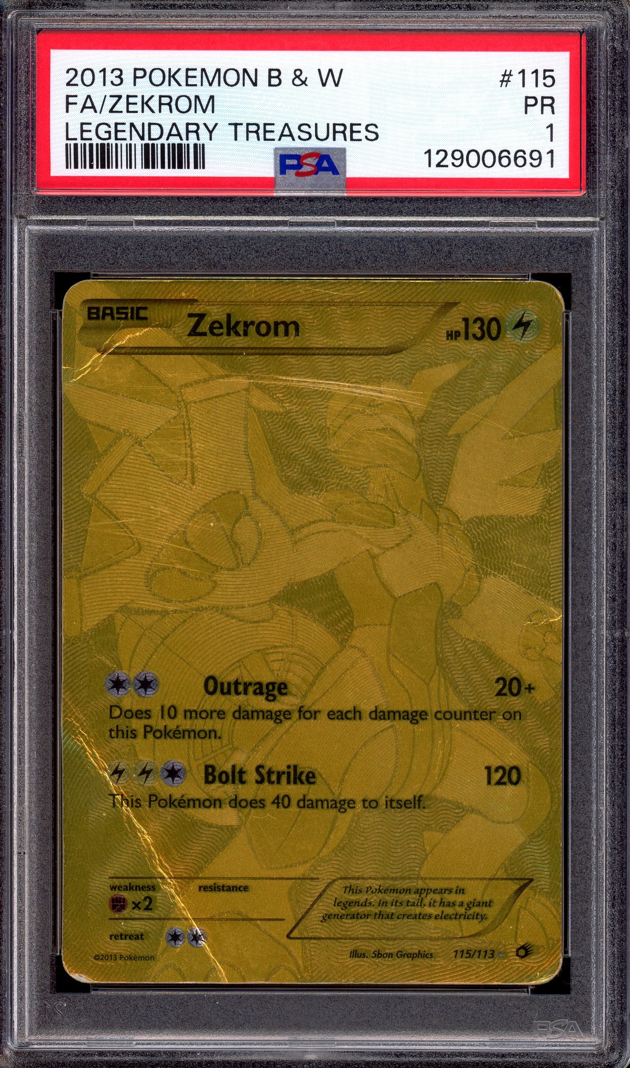 2013 Pokémon Black & White Legendary Treasures Full Art Zekrom #115 PSA 1 POOR