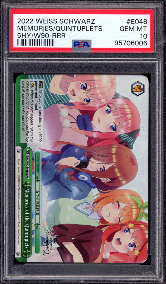2022 Weiss Schwarz Quintuplets RRR Memories of the Quintuplets #E048 PSA 10 GEM MINT