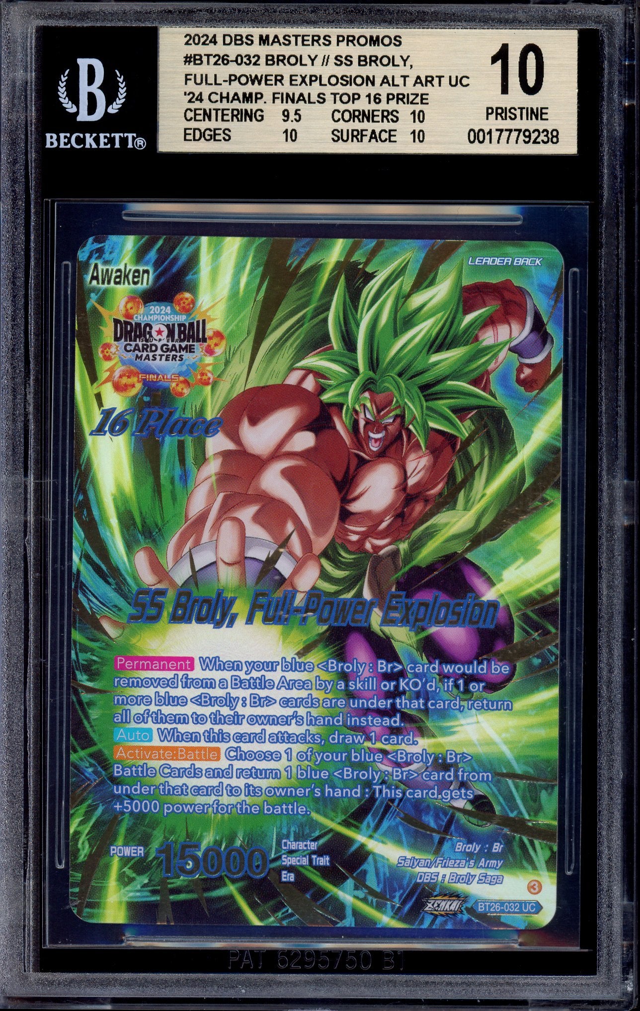 2024 Dragon Ball Super Masters Championship Top 16 Alternate Art Leader SS Broly, Full-Power Explosion #BT26-032 BGS 10 PRISTINE