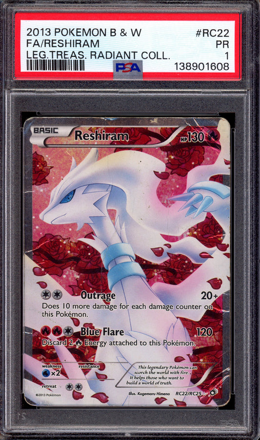 2013 Pokémon Black & White Legendary Treasures Radiant Collection Full Art Reshiram #RC22 PSA 1 POOR