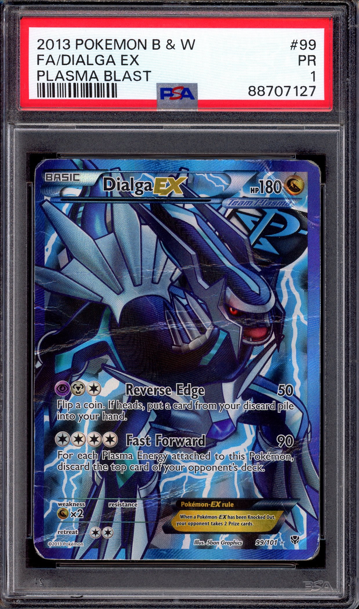 2013 Pokémon Black & White Plasma Blast Full Art Dialga EX #99 PSA 1 POOR