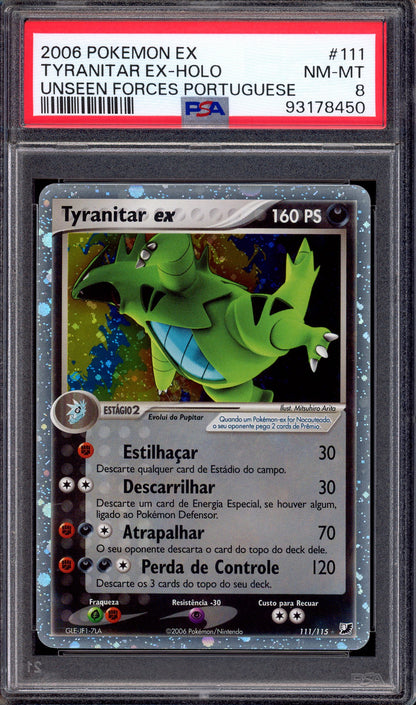 2006 Pokémon EX Unseen Forces Portuguese Tyranitar EX-Holo #111 PSA 8 NM-MT