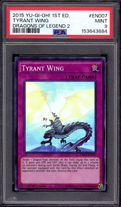 2015 Yu-Gi-Oh! 1st Edition Dragons of Legends 2 Tyrant Wing #EN007 PSA 9 MINT