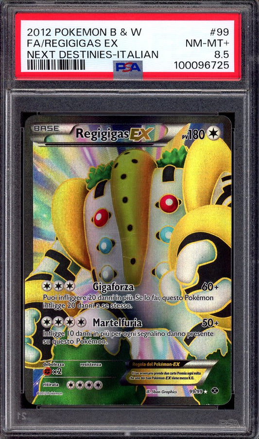 2012 Pokémon Italian B&W Next Destinies Full Art Regigigas EX #99 PSA 8.5 NM-MT+