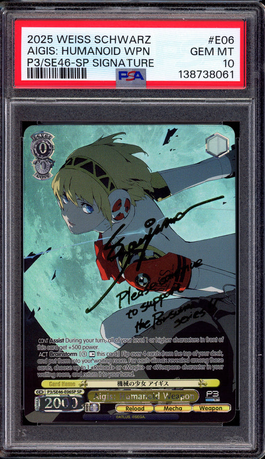 2025 Weiss Schwarz Premium Booster Persona 3 Aigis Humanoid Weapon SP Signature #E06 PSA 10 GEM MINT