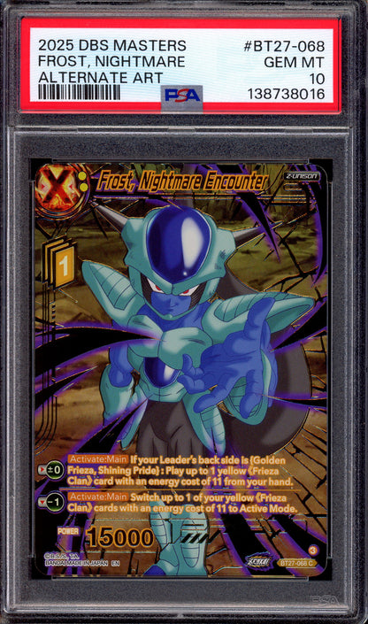 2025 Dragon Ball Super Masters Alternate Art Frost, Nightmare #BT27-068 PSA 10 GEM MINT