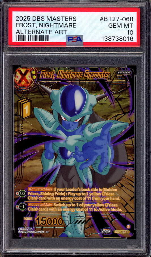 2025 Dragon Ball Super Masters Alternate Art Frost, Nightmare #BT27-068 PSA 10 GEM MINT