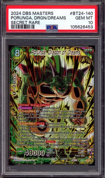 2024 Dragon Ball Super Porunga, Dragon of Dreams SCR #BT24-140 PSA 10 GEM MINT