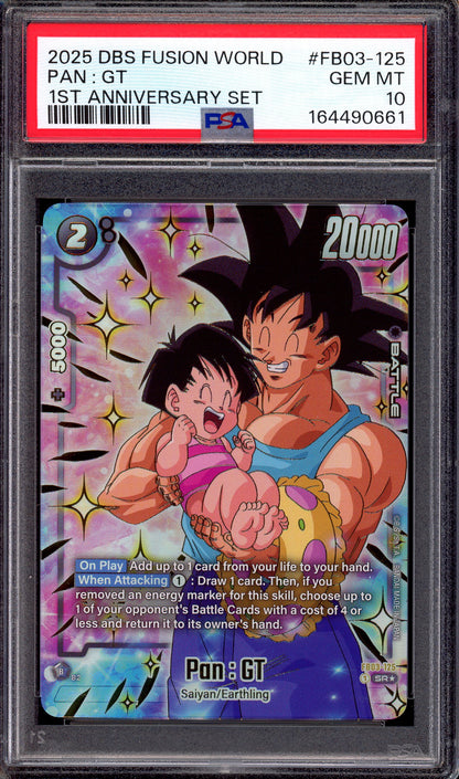 2025 Dragon Ball Super Fusion World 1st Anniversary Set Pan GT #FB03-125 PSA 10 GEM MINT