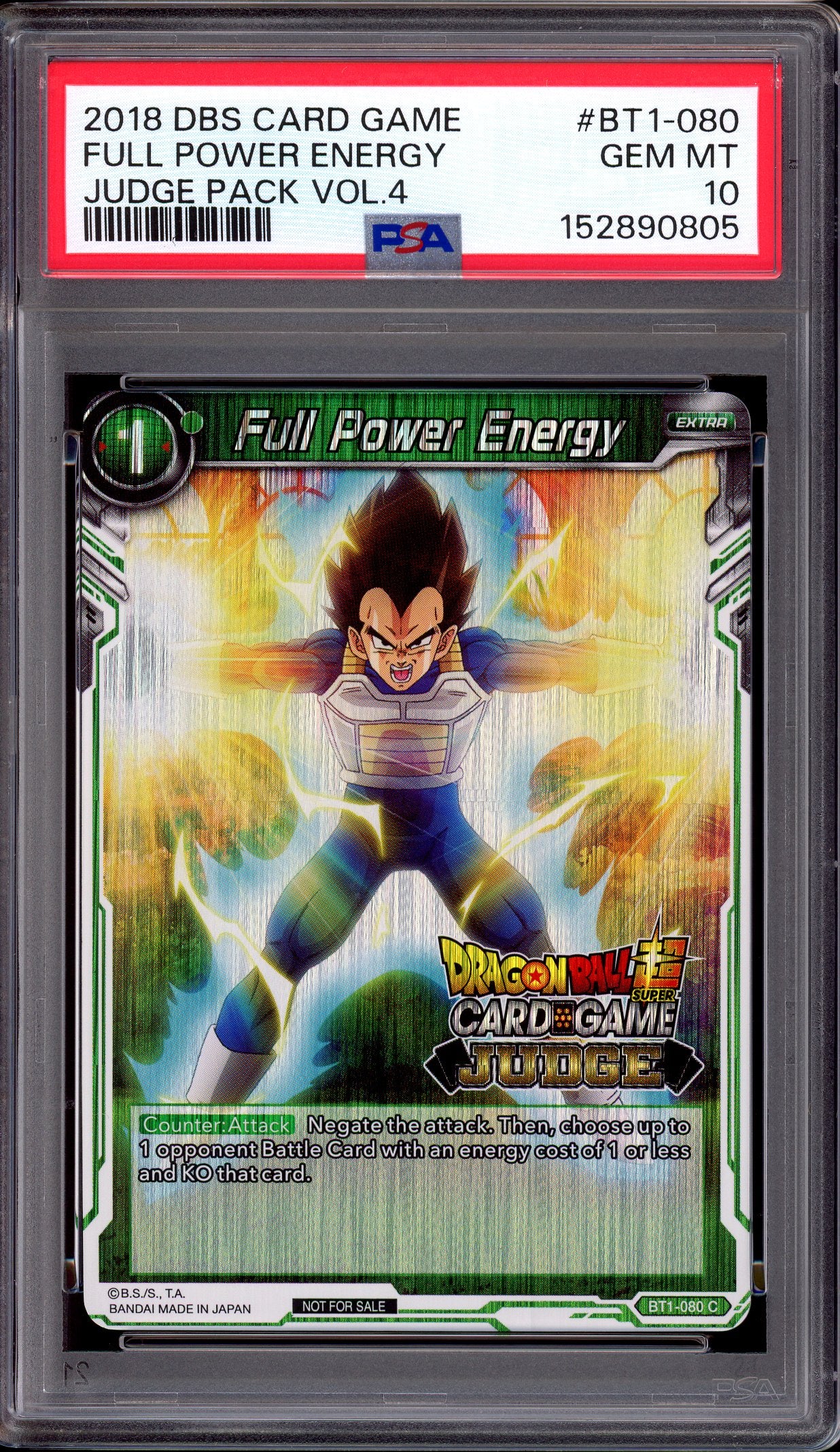 2018 Dragon Ball Super Judge Pack Volume 4 Full Power Energy #BT1-080 PSA 10 GEM MINT