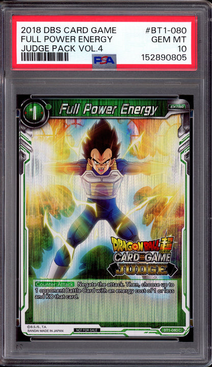 2018 Dragon Ball Super Judge Pack Volume 4 Full Power Energy #BT1-080 PSA 10 GEM MINT