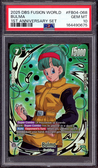2025 Dragon Ball Super Fusion World 1st Anniversary Set Bulma #FB04-068 PSA 10 GEM MINT