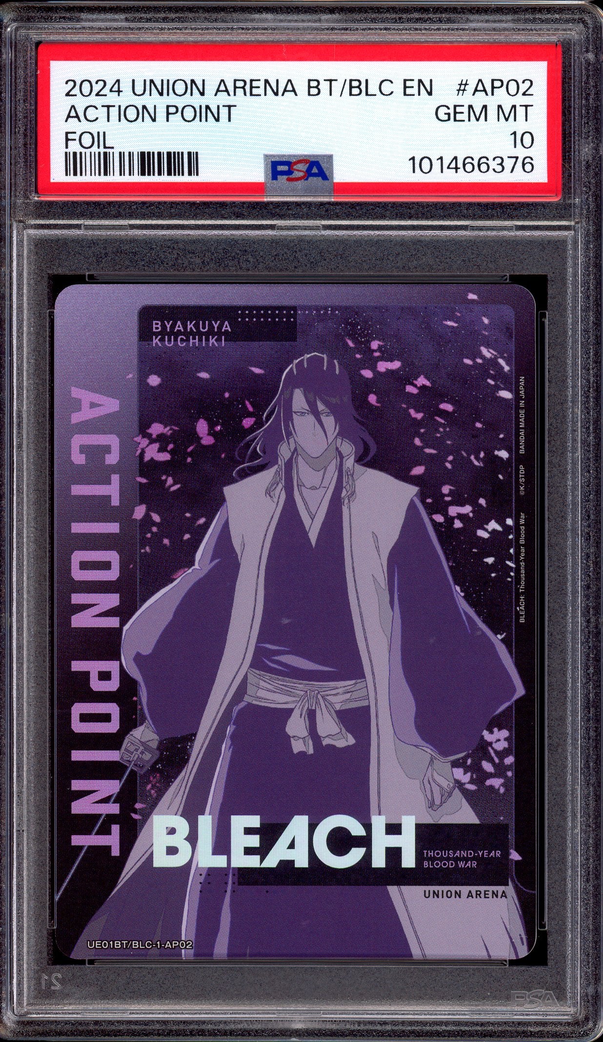 2024 Union Arena Bleach Action Point Foil Byakuya Kuchiki #AP02 PSA 10 GEM MINT