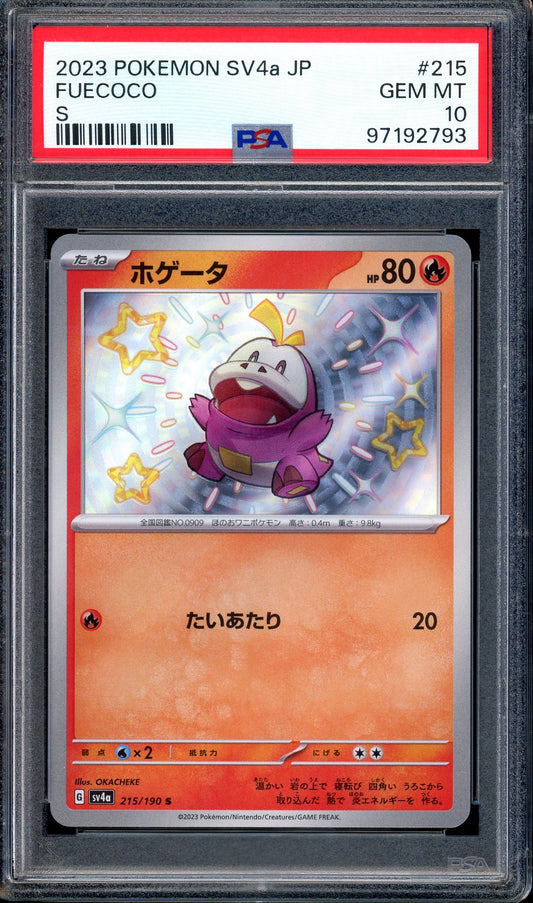 2023 Pokémon Japanese SV4A Shiny Treasure ex Fuecoco S #215 PSA 10 GEM MINT